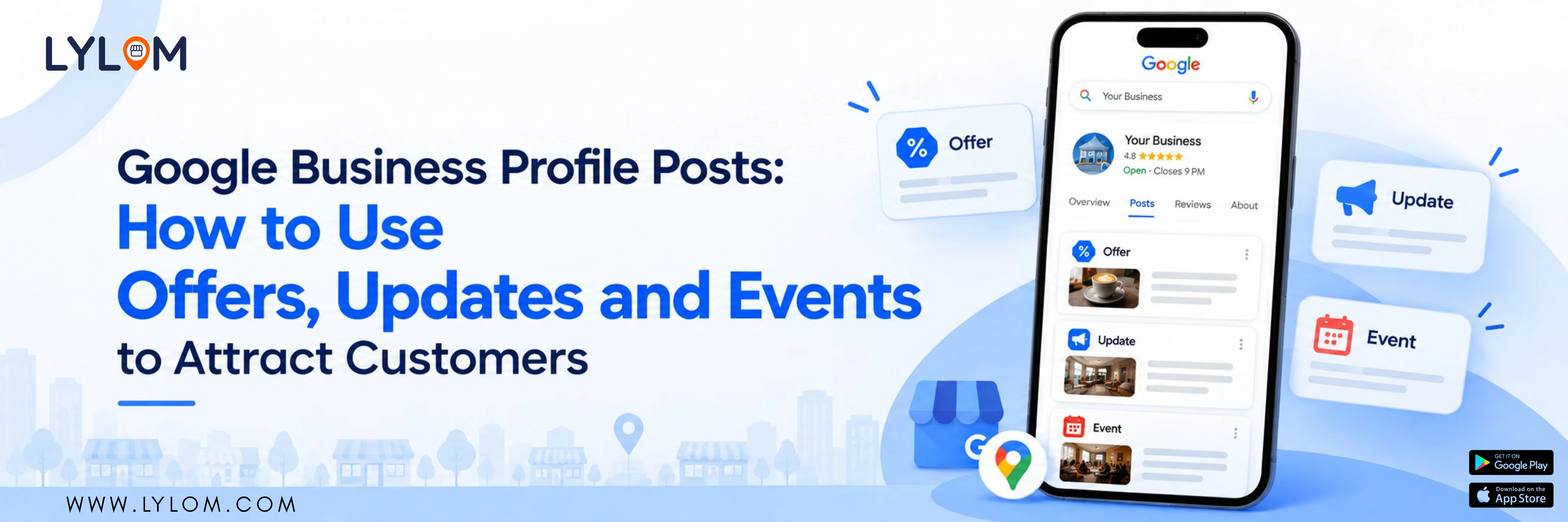 Google Business Profile Posts: How to Use Offers, Updates and Events to Attract Customers